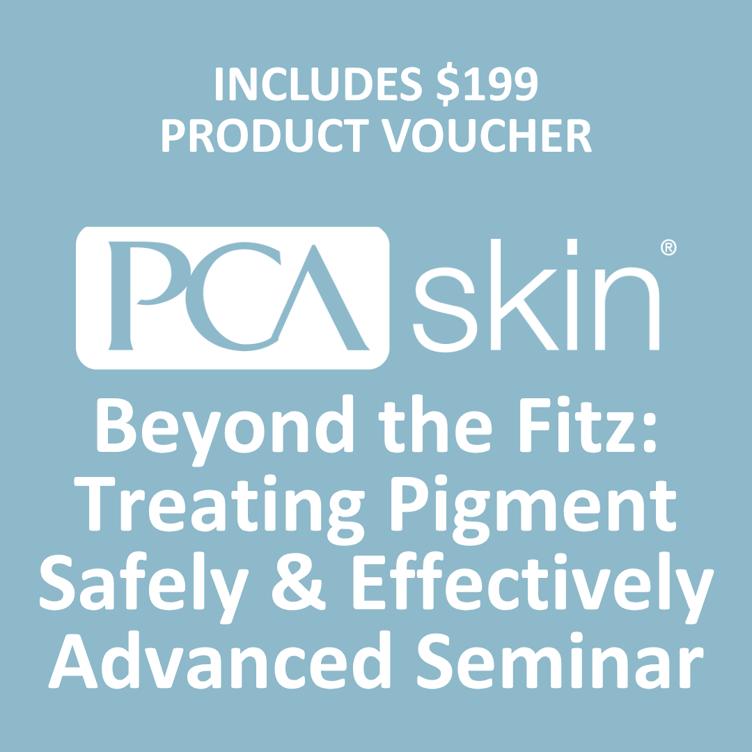 PCA Skin Beyond the Fitz: Treating Pigment Safely & Effectively 8/17